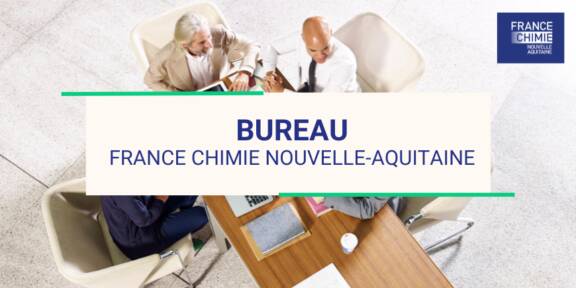 Bureau de France Chimie Nouvelle-Aquitaine