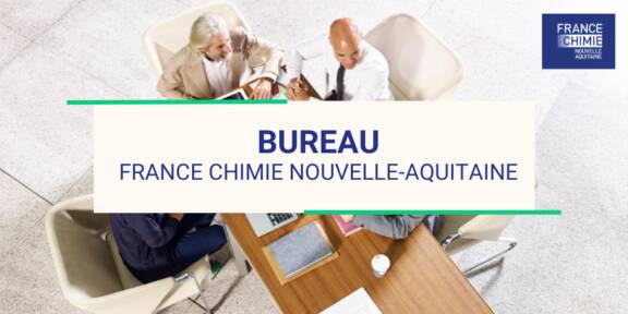 Bureau de France Chimie Nouvelle-Aquitaine